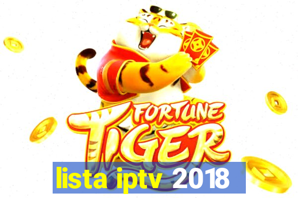 lista iptv 2018